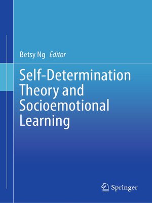 cover image of Self-Determination Theory and Socioemotional Learning